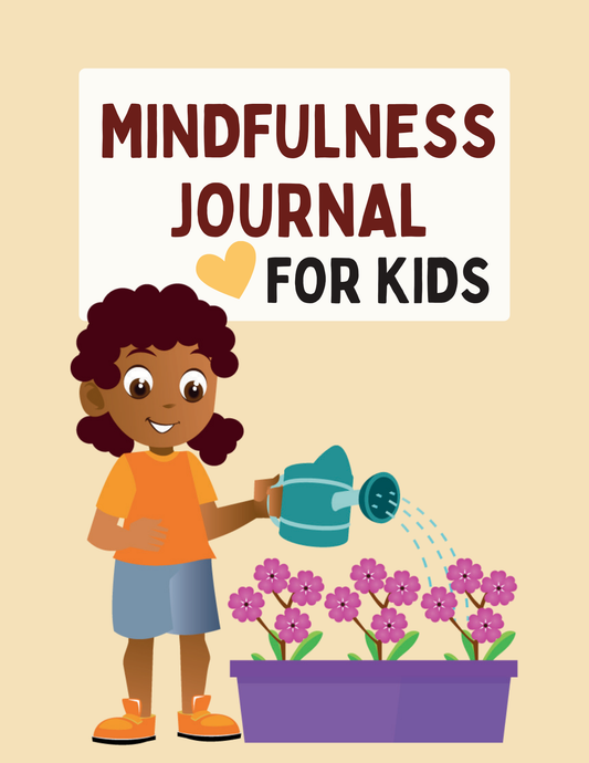 Mindfulness Journal for Kids